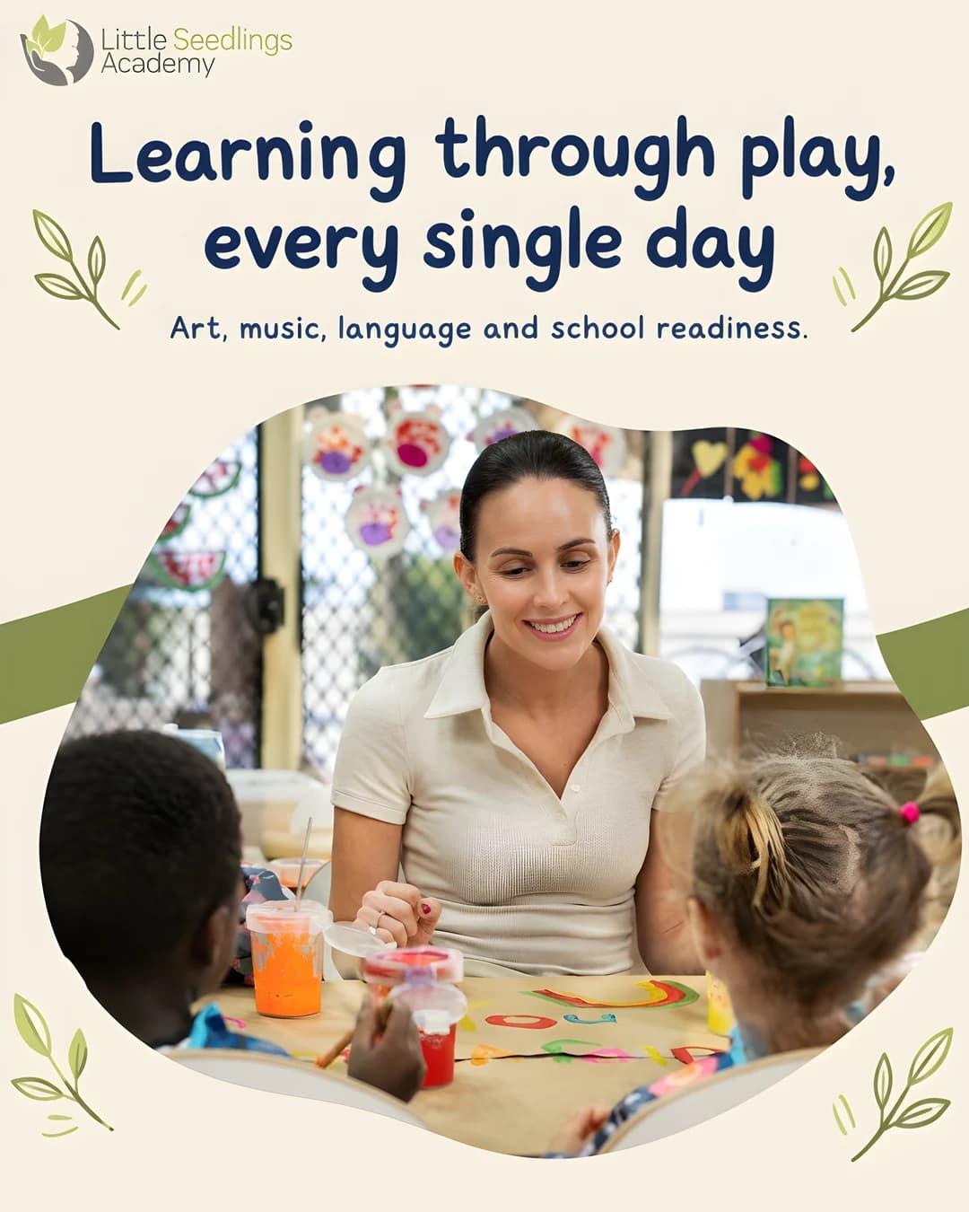 Little Seedlings Academy campaign creative 7: A closer look at daily life.